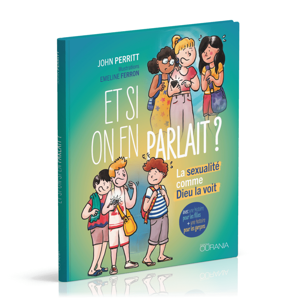 Et si on en parlait? - La sexualité comme Dieu la voit