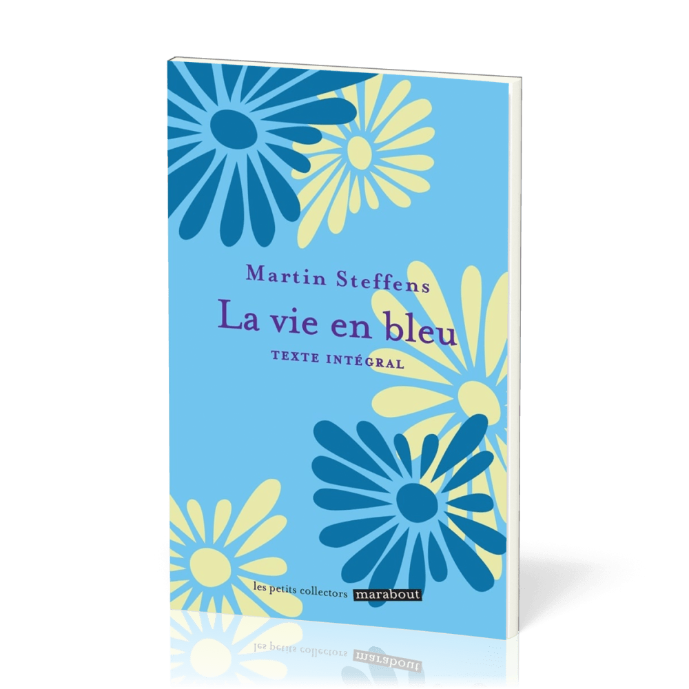 Vie en bleu (La)
