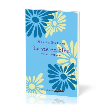 Vie en bleu (La)