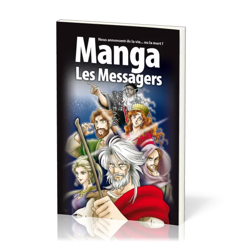 Manga - Les Messagers [Tome 3] - Nous annoncent-ils la vie... ou la mort ?