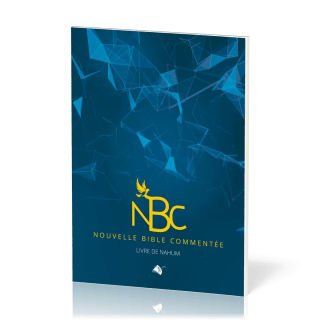 Nouvelle Bible commentée - Livre de Nahum