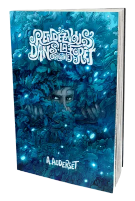 Rendez-vous dans la forêt. Origine - tome 1 [autobiographie]