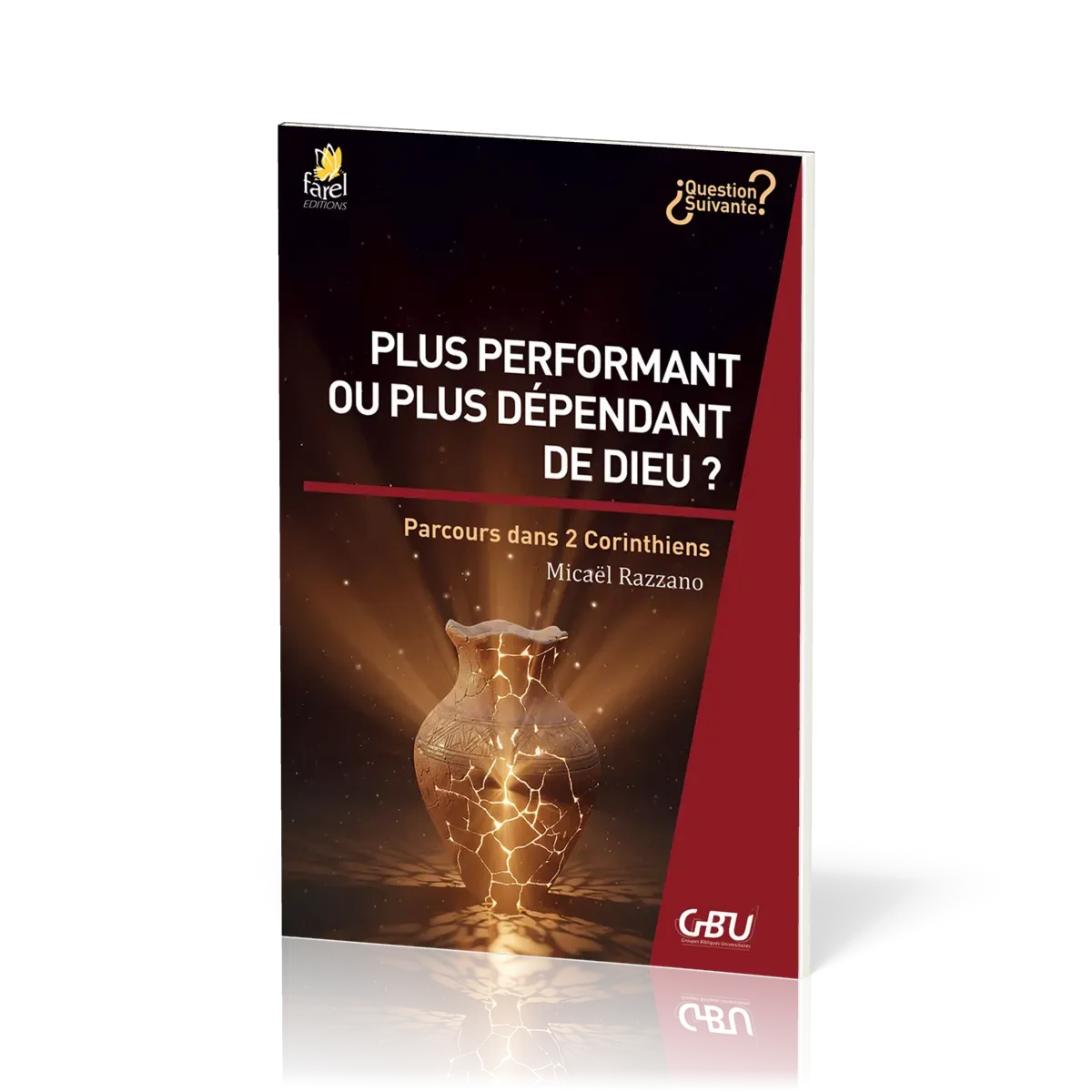 Plus performant ou plus dépendant de Dieu ? - Parcours dans 2 Corinthiens