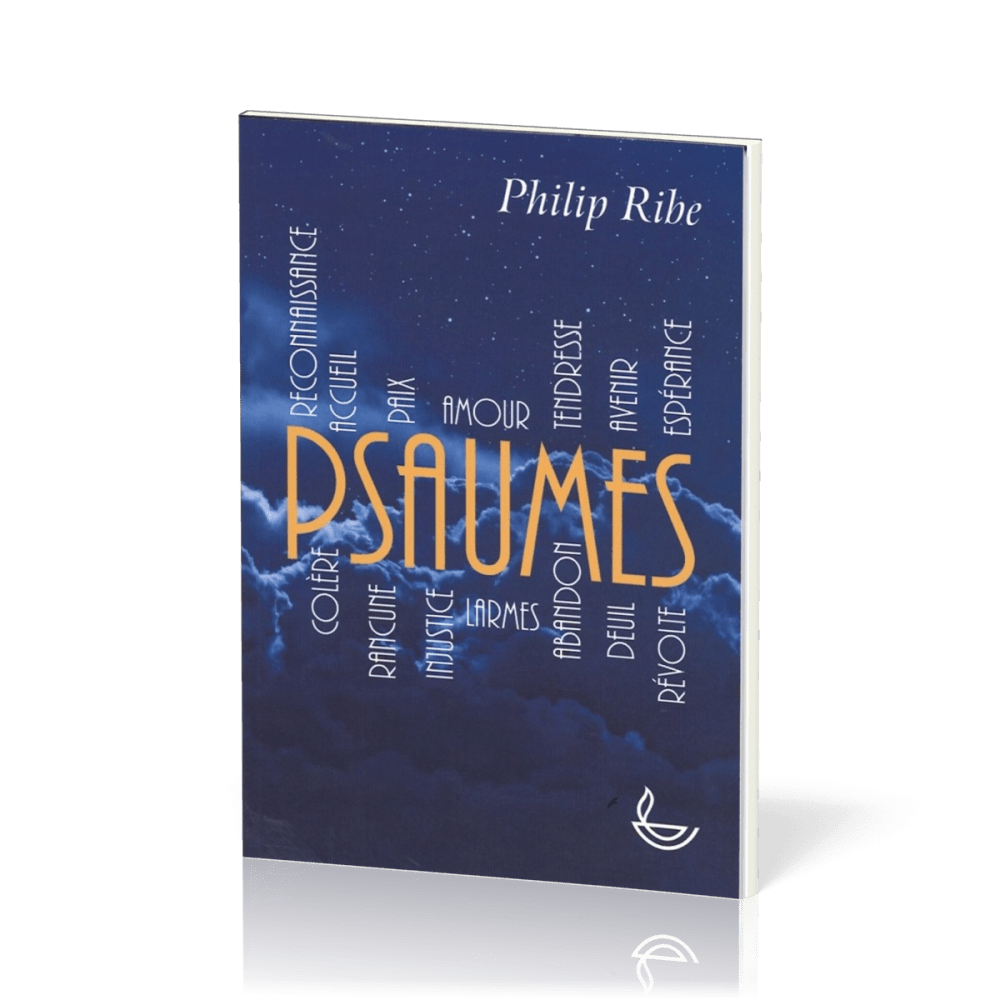 Psaumes - Lecture actuelle des Psaumes