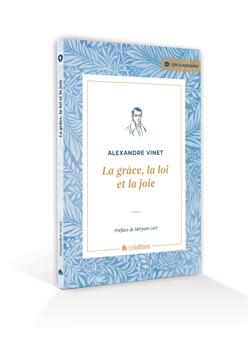 Grâce, la loi et la joie (La)