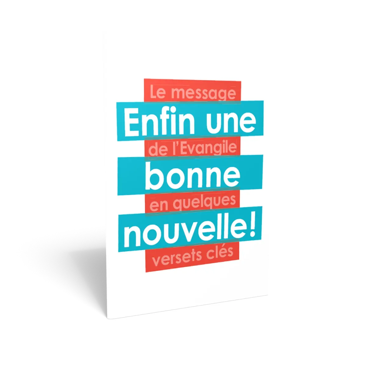 Enfin une bonne nouvelle ! - Le message de L'Évangile en quelques versets clés
