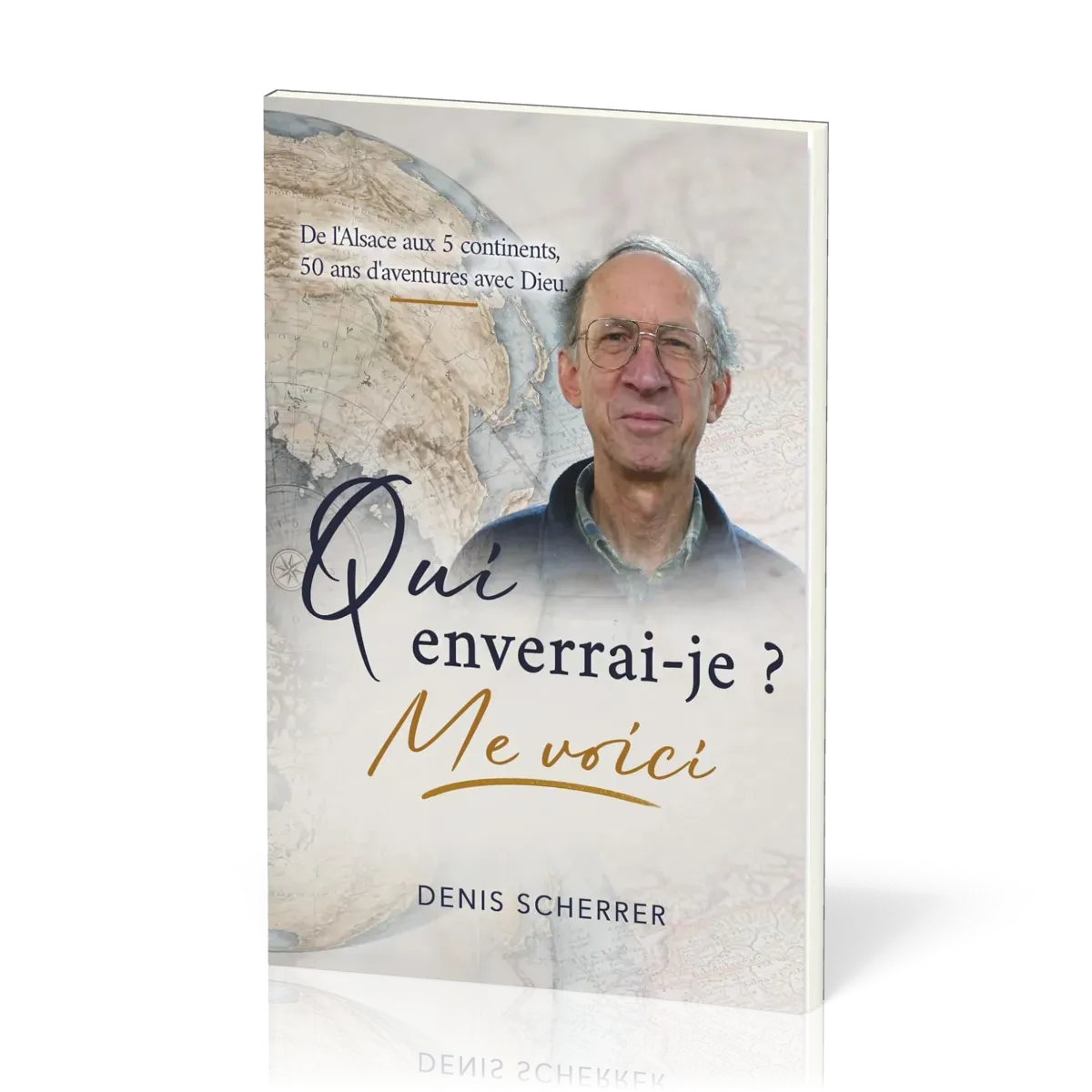 Qui enverrai-je ? - Me voici