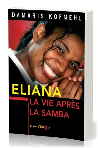 Eliana - La vie après la samba