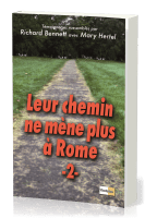 Leur chemin ne mène plus à Rome  - volume 2