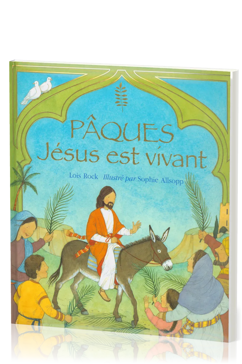 Pâques - Jésus est vivant