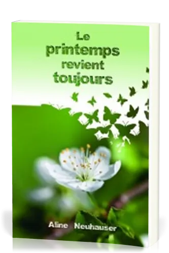 Printemps revient toujours (Le)