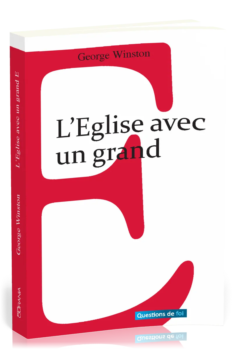 Église avec un grand E (L')