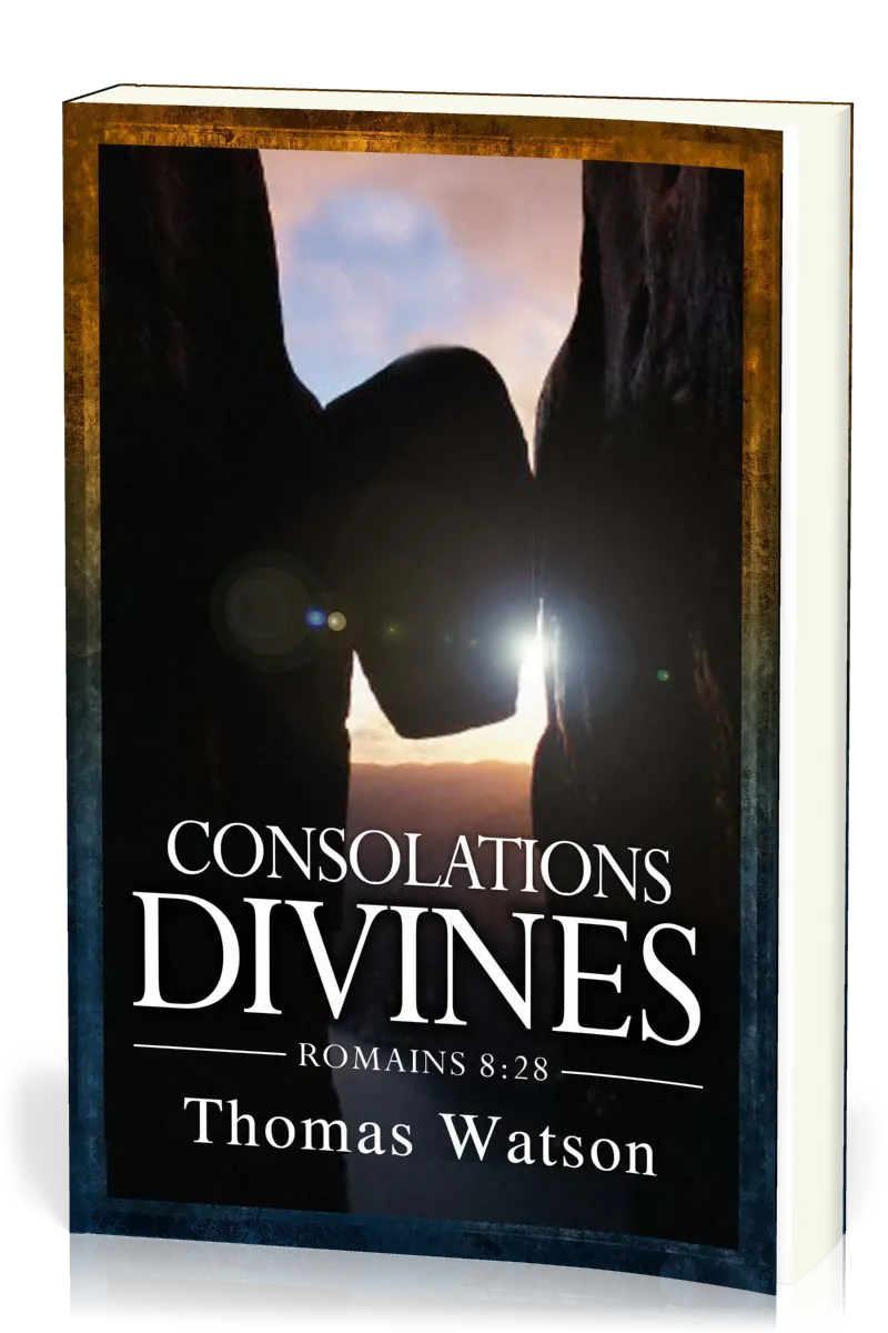 Consolations divines - Romains 8.28