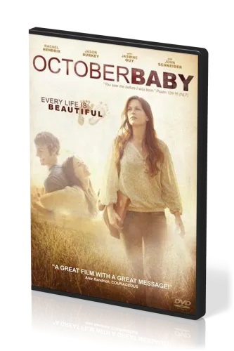 OCTOBER BABY (2011) [DVD] EVERY LIFE IS BEAUTIFUL