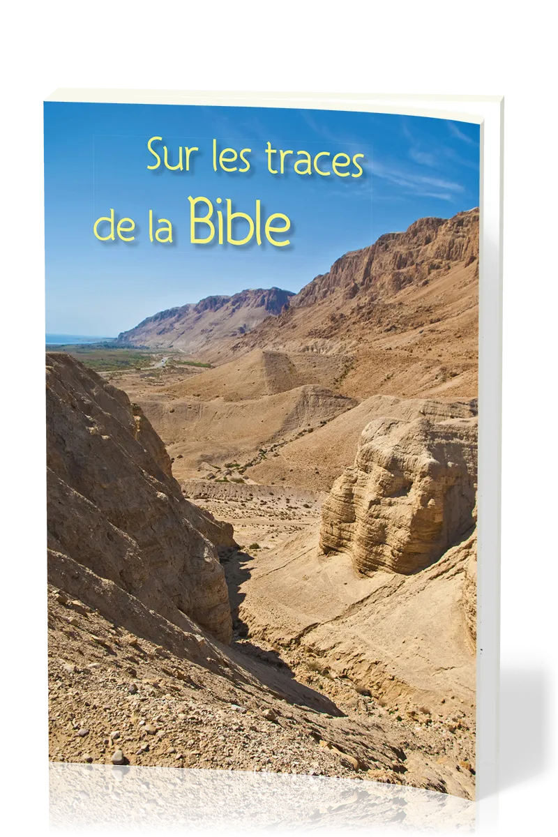 Sur les traces de la Bible