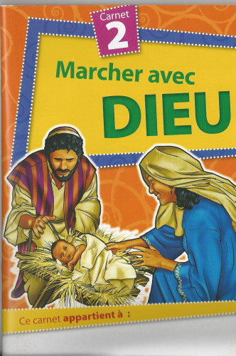 Marcher avec Dieu - carnet 2