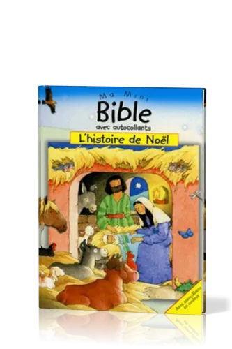 Histoire de Noël (L') - Ma mini Bible avec autocollants