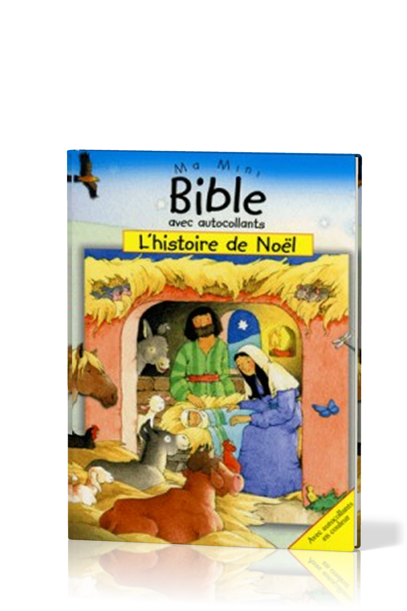 Histoire de Noël (L') - Ma mini Bible avec autocollants