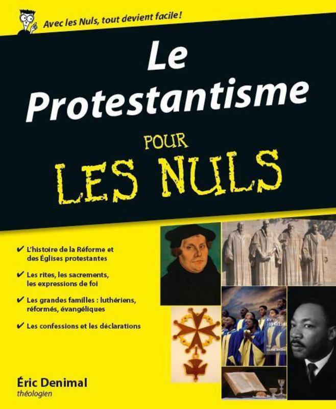Protestantisme pour les nuls (Le)