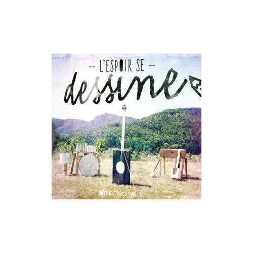 Espoir se dessine (L') - [CD, 2000]