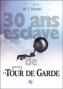 30 ans esclave de la Tour de Garde