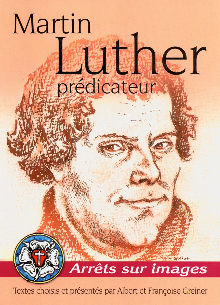 Martin Luther prédicateur - Arrêts sur images