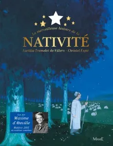 Merveilleuse histoire de la nativité (La) - Avec (CD)