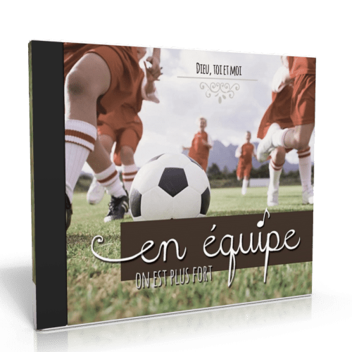 En équipe on est plus fort [CD]