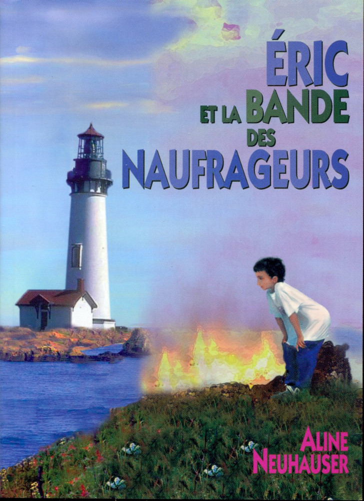 Éric et la bande des naufrageurs