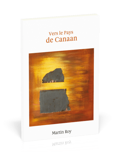 Vers le pays de Canaan