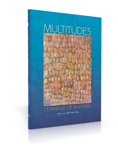 Multitudes - Évangile de Matthieu