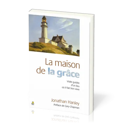 Maison de la grâce (La) - Visite guidée d'un lieu où il fait bon vivre