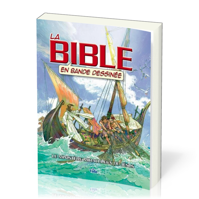 Bible en bande dessinée  (La) - Volume 2 Le ministère miraculeux de Jésus