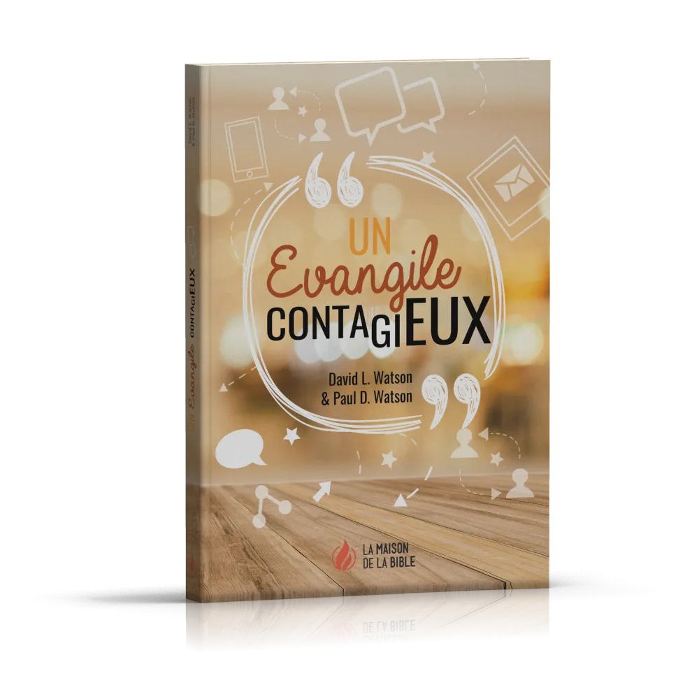 Un Évangile contagieux