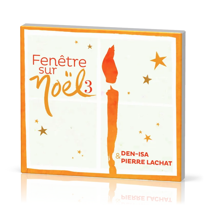 Fenêtre sur Noël 3 - [CD, 2017]