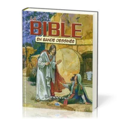 Bible en bande dessinée  (La) - Volume 3 De Jésus à Paul