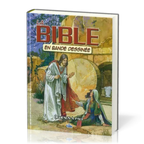 Bible en bande dessinée  (La) - Volume 3 De Jésus à Paul