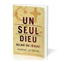 Un seul Dieu, Allah ou Jésus?