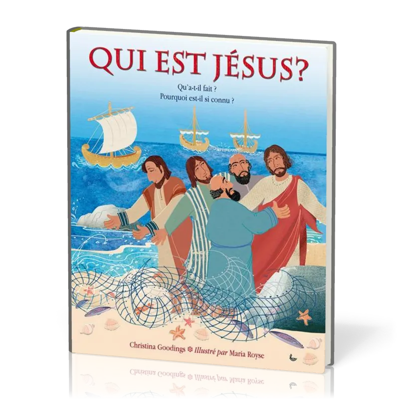 Qui est Jésus? - Qu'a-t-il fait? Pourquoi est-il si connu?