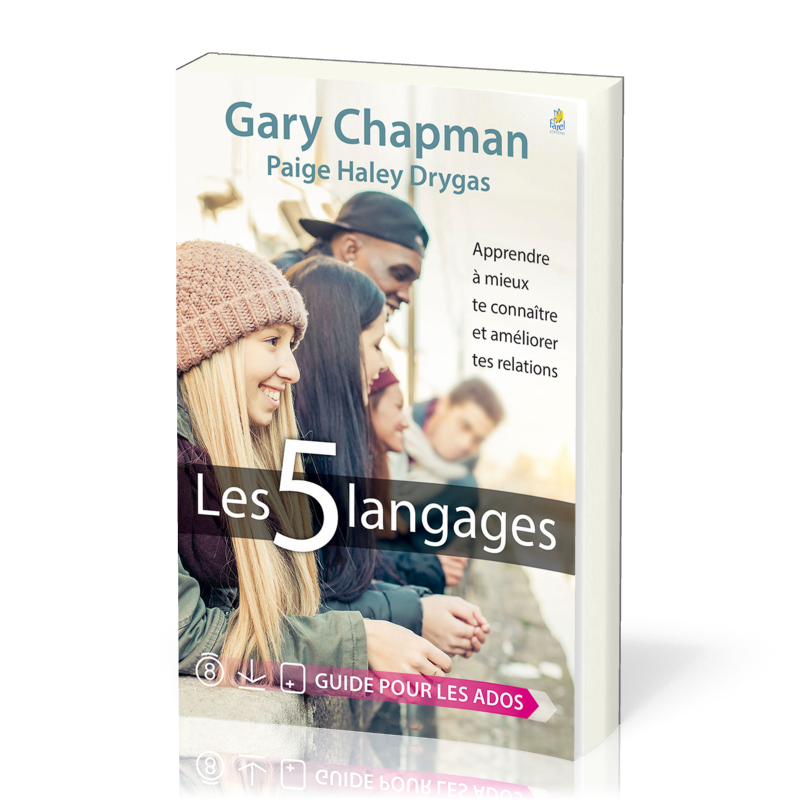 5 langages (Les) - Apprendre à mieux te connaître et améliorer tes relations