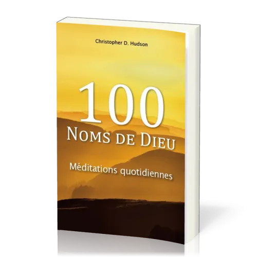 100 noms de Dieu - Méditations quotidiennes