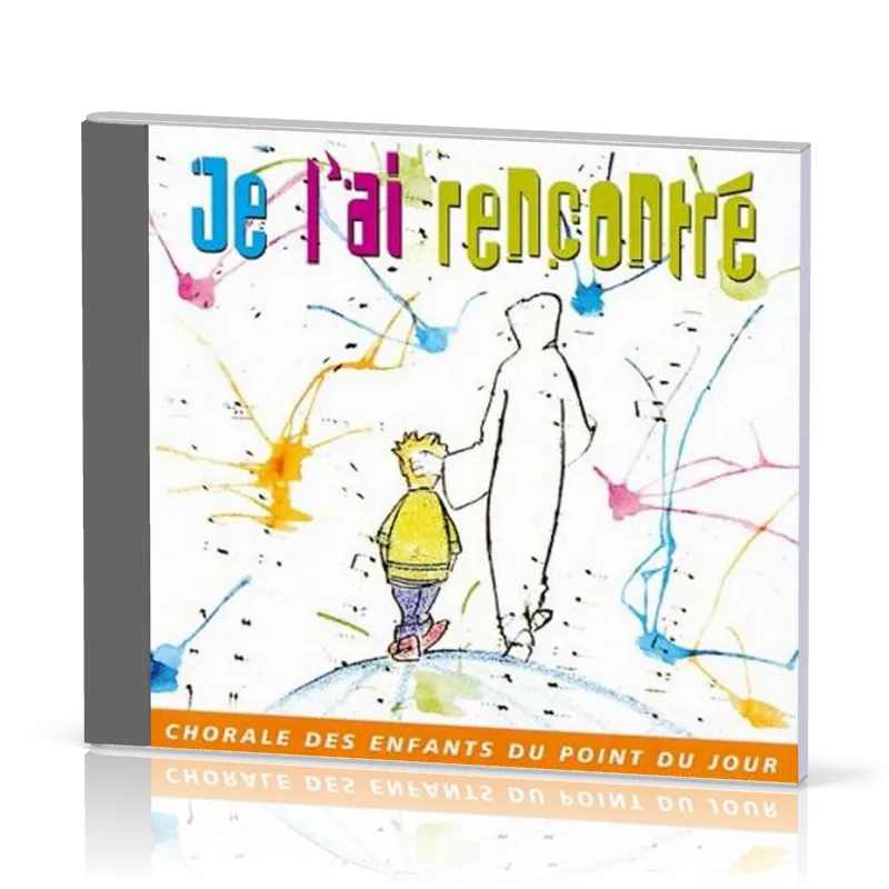 JE L'AI RENCONTRE, CD