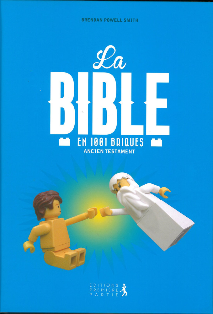 Bible en 1001 briques (La) - Ancien testament