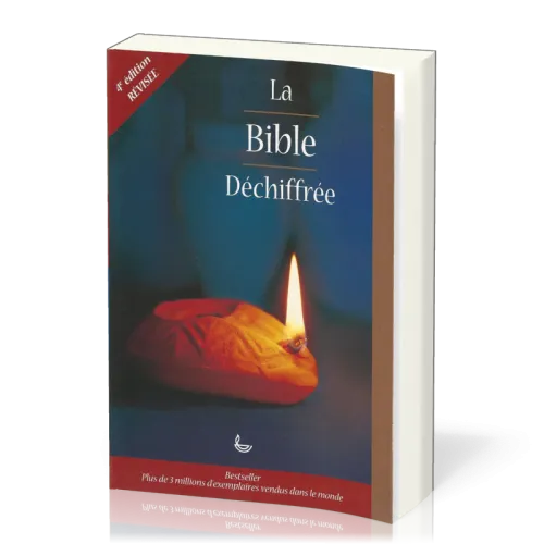 Bible déchiffrée (La) - 4ème édition révisée