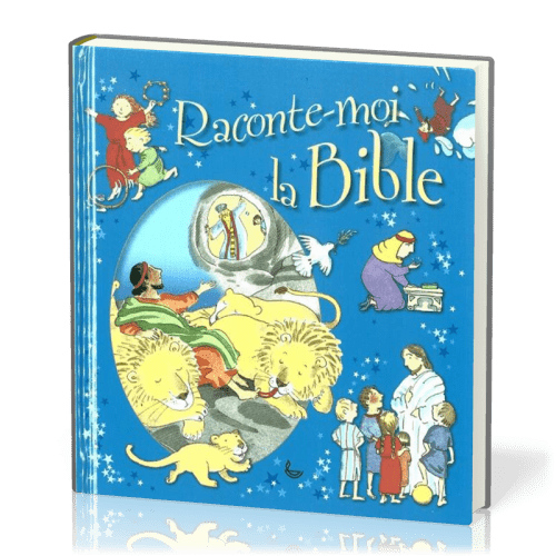 Raconte-moi la Bible