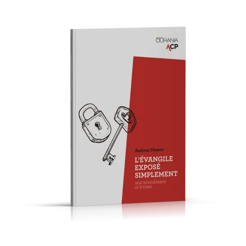 Évangile exposé simplement (L') - Aux musulmans et à tous