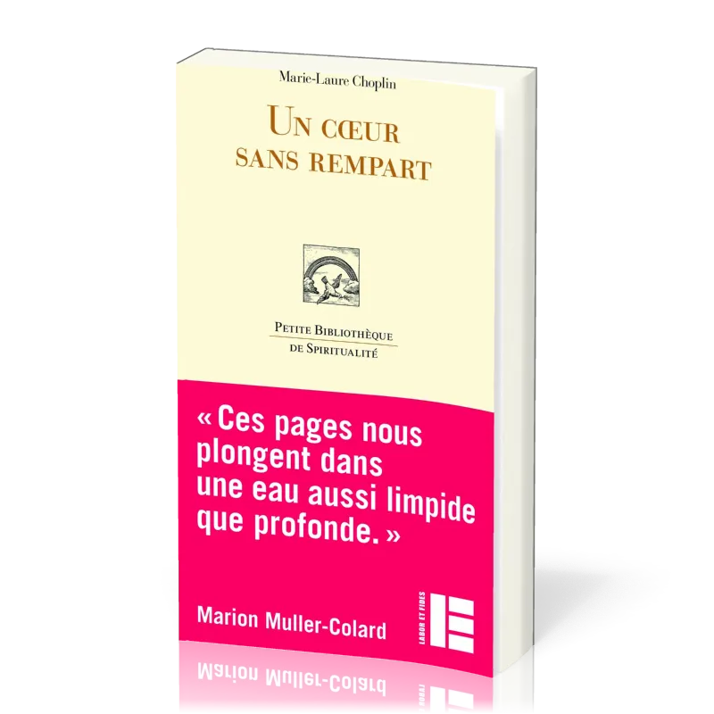 Un coeur sans rempart