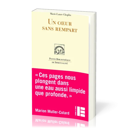 Un coeur sans rempart