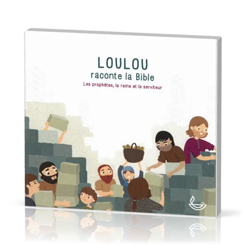 Loulou raconte la Bible - CD 3 - Les prophètes, la reine et le serviteur