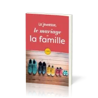 Jeunesse, le mariage et la famille (La)